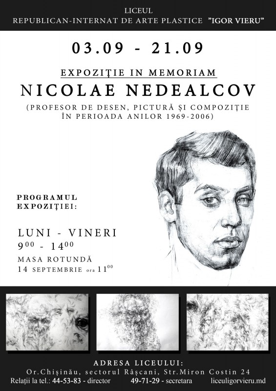 Exhibition in Memoriam of Nicolae Nedealcov