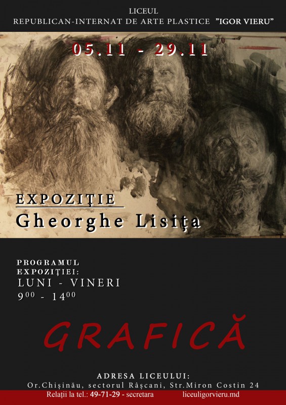 Graphic exhibition. Gheorghe Lisița