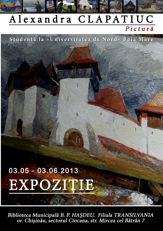 Alexandra Clapatiuc. Personal exhibition in Transilvania