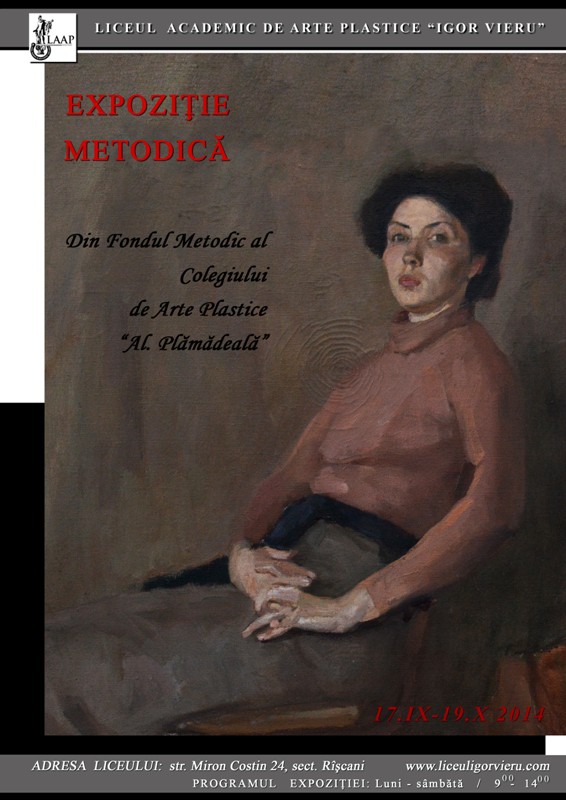 Methodical exhibition. From the collection of the College of Arts "Alexandru Plămădeala"